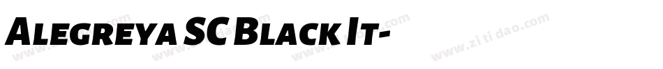 Alegreya SC Black It字体转换